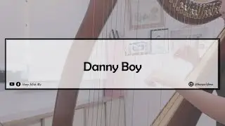 Danny Boy (Londonderry Air) - Harp Cover [SHEET MUSIC] - Harp With Me