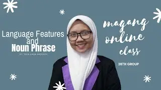 Language features and Noun phrase Kelas X smt 1 - MMDC meet 1