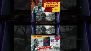 Leo Trailer Breakdown - Editing Secret #shorts #leotrailer #thalapathy #lcu #editingtutorial