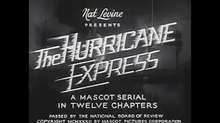 The Hurricane Express 1932 Chapter 2 Flying Pirates