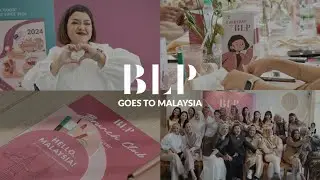 BLP GOES TO MALAYSIA || BLP BEAUTY