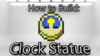Minecraft: How To Make A Clock Statue
