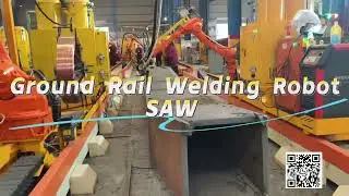 Ground Rail Welding Robot SAW for steel plate bending arc welding  and H beam