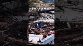 No One Was Ready for This Texas Flood Disaster #TexasFlood  #prayfortexas