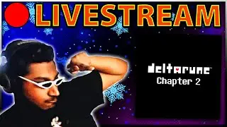 🔴 Diving blind into Deltarune Chapter 2 | Happy New Year! | #1 osu! tongue player