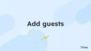 Add guests