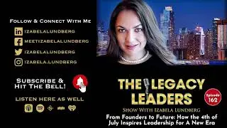Founders' Legacy: Inspiring Leadership for the Future on Independence Day