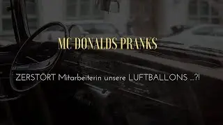 LUFTBALLONS von Mitarbeiterin ZERSTOCHEN ...?! 🎈😭 || McDonalds Prank #08