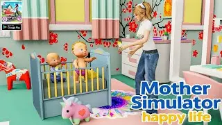 Mother Simulator Happy Life &ndash; Android Gameplay 