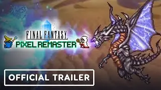 Final Fantasy Pixel Remaster - Official PS4 and Nintendo Switch Launch Trailer