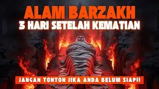 Setelah Malam Pertama, Inilah yang Dialami di Alam Kubur