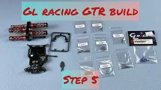 GL Racing GTR Build - Step 5