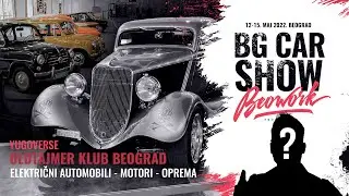 BG Car Show 12-15. Maj 2022.