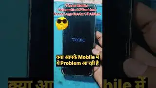 Tecno Mobile Automatic Off Restart kabhi-kabhi On Problem Solution🔥#mobilerepair #short #technology