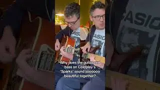 Why does the guitar and bass on Coldplay's 'Sparks' sound soooooo beautiful together? #coldplay