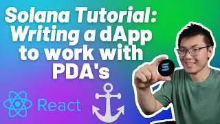 Solana Tutorial: Writing a dApp to Work With PDA's | React, Next.js, Anchor