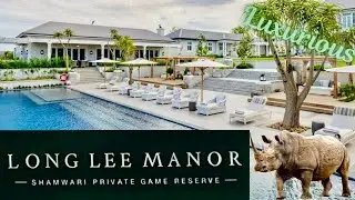 Inside the Exclusive Safari Experience of Long Lee Manor