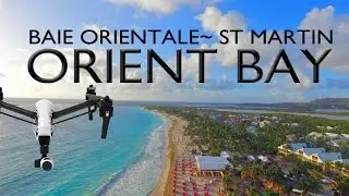 ORIENT BAY ~ BAIE ORIENTALE ~ St Martin ~ Best UAV Drone Caribbean Aerials ~ WeBeYachting.com