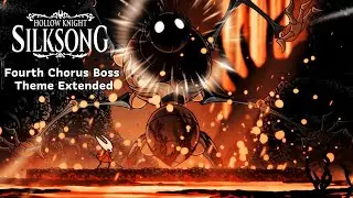 Fourth Chorus Boss Theme [EXTENDED] - Hollow Knight: Silksong OST