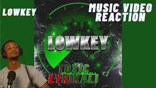 TOXIC LYRIKALI - LOWKEY ( MUSIC VIDEO  REACTION)