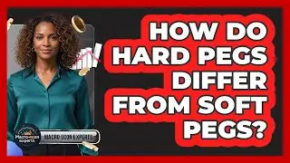 How Do Hard Pegs Differ From Soft Pegs?