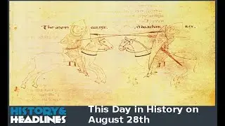 This Day in History on August 28th