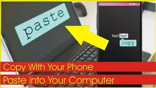 How to Copy anything using your smartphone and paste it into your computer in just 1 click