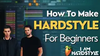 How To Make HardStyle Music In FL Studio #hardstyle