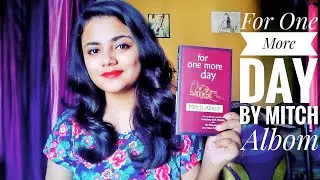 For One More Day by Mitch Albom || review by Sneha Banerjee