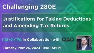 Challenging 280E: Justifications for Taking Deductions and Amending Tax Returns