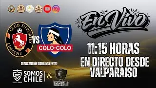 🔴[[VIVO]] 📡 RELATO 100% COLOCOLINO | DEPORTES LIMACHE 🆚 [[COLO COLO]] | 🏆 LIGA DE PRIMERA 2026.