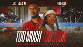 Too Much Too Soon | Love Can Break You Beyond Repair | Out Now [4K]