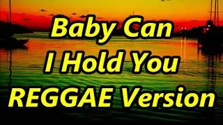 Baby Can I Hold You - Tracy Chapman ft DJ John Paul REGGAE