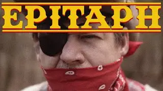 EPITAPH | Western-Horror-Comedy Short Film (2022) Analog Pictures.
