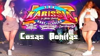 SONIDO KARISSIA COSAS BONITAS 2024 MERCADO LA CUCHILLA PUEBLA