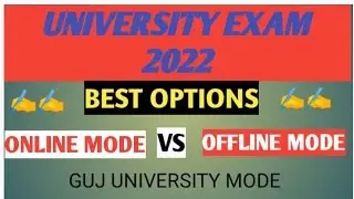 University exam online/offline mode 2022 || Exam 2022 online mode | GJU University exam 2022 offline