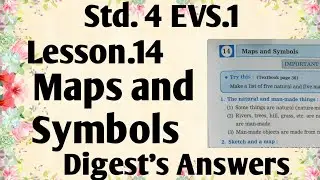 Std.4 EVS. 1 Lesson 14 Maps and Symbols Digest's Answers Maharashtra Board