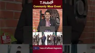 t hub hyderabad telugu | Community Mixer Event at T-Hub | it news telugu | ITTV