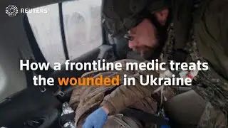 How a frontline medic treats wounded in Ukraine