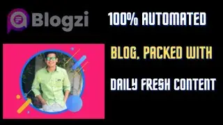 Blogzi Review| The World's First Blogging Automation App@ Short