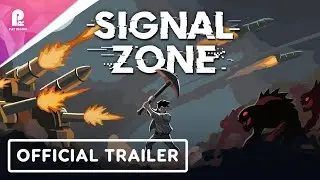 Signal Zone | Official Gameplay Trailer | FHD 60fps