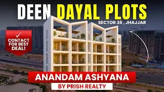 Deen Dayal Plots In Jhajjar | Anandam Ashyana Sector 36, jhajjar | Anandam Ashyana Plots #ddjayplots
