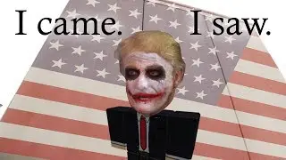 I came. I saw. Trump meme