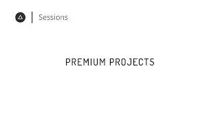 Session 4  &ndash; English: Premium Projects