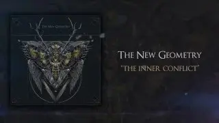 The New Geometry - The Inner Conflict