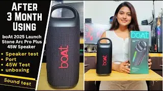 After 2 Month Using- boAt 2025 Launch Stone Arc Pro Plus 45W Bluetooth Speaker, 12Hrs Battery review