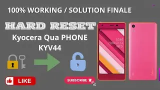 Kyocera Qua Phone KYV44 FRP Bypass Android 9/10/11 - Solution 100% R&eacute;ussie