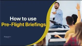 What is a Pre Flight Briefing? | How to Teach using a Syllabus