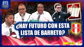 🔥 Selecci&oacute;n Peruana 2025: Barreto lanza convocatoria con cambios y sorpresas #VamosAlVar
