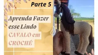 CAVALO REALISTA em CROCHÊ 🧶🐎 - Parte Final -